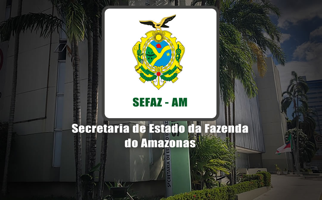 Sefaz - AM: Portal de Notícias