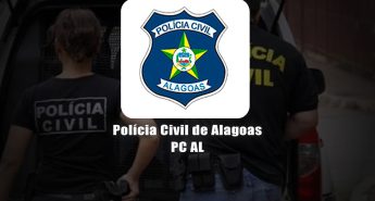 PC AL – Definida banca do concurso da Polícia Civil de Alagoas